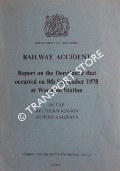 Book cover of Railway Accident - Report on the Derailment that occurred on 8th September 1978 at Waterloo Station in the Southern Region of British Railways by Department of Transport